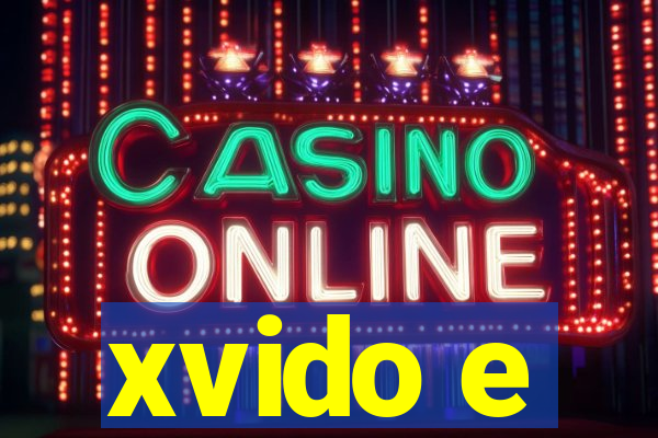 xvido e